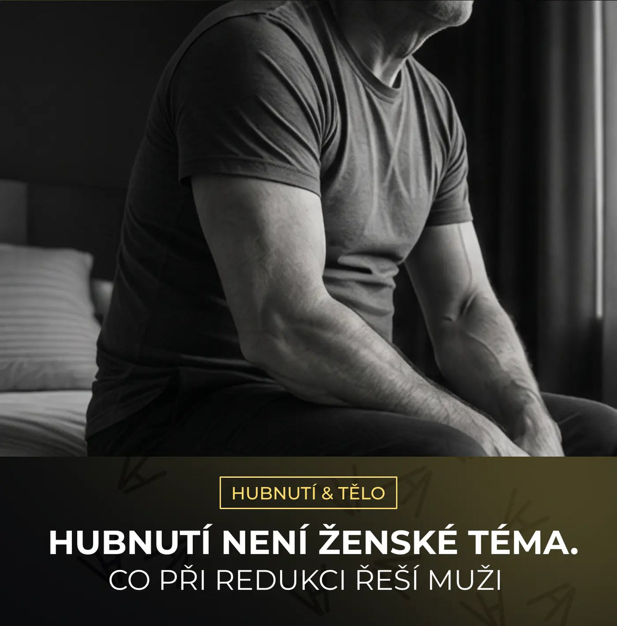 Hubnutí není ženské téma. Co při redukci řeší muži Vojta Hubne